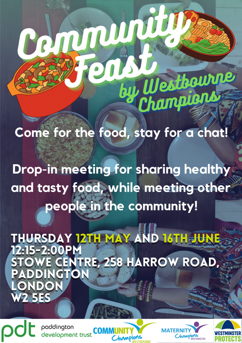 Community Feast by Westbourne Champions

Come for the food, stay for a chat!

Drop-in meeting for sharing healthy and tasty food, while meeting other people in the cmmunity!

Thursday 12th May and 16th June
12:15 - 2:00 pm

Stowe Centre, 258 Harrow Road, Paddington, London W2 5ES