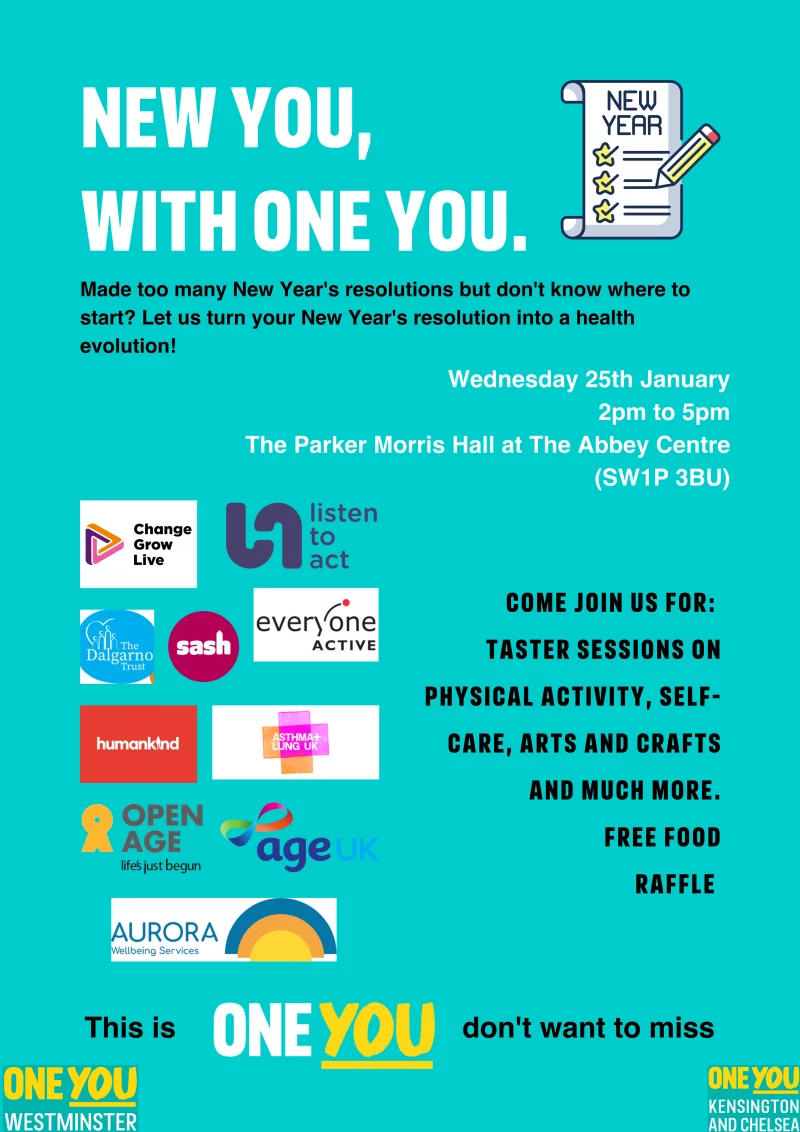 New You, with one you. Wednesday 25th January 2pm to 5pm The Parker Morris Hall at The Abbey Centre (SW1P 3BU) Made too many New Year's resolutions but don't know where to start? Let us turn your New Year's resolution into a health evolution! This is OneYou don't want to miss Come join us for: Taster sessions on physical activity, selfcare, arts and crafts and much more. Free food Raffle