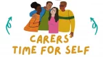 Carers - Time for Self