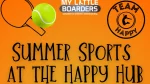 Summer Sports At The Happy Hub