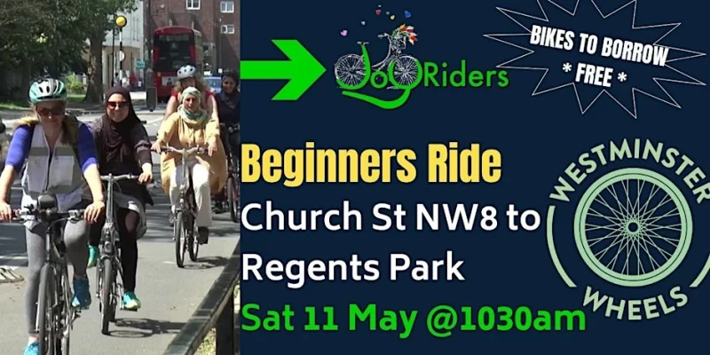 JoyRiders Beginners Ride: Church St NW8 to Regents Park Sat 11 May @10:30 am Bikes to borrow *FREE*